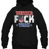 Merica Fuck Yeah HOODIE NT