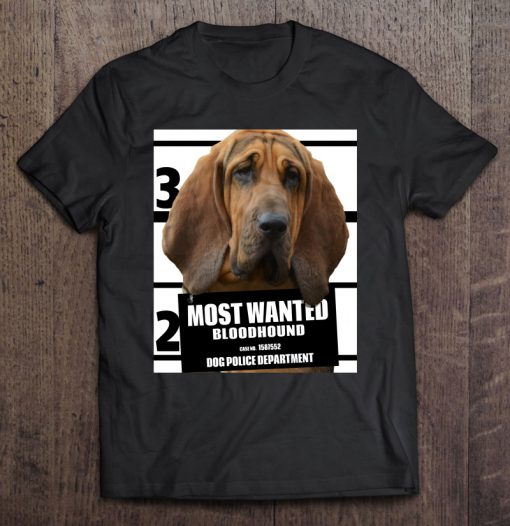 Most Wanted Bloodhound T-SHIRT NT