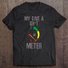 My Give A Shit Meter Empty T-SHIRT NT