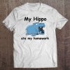 My Hippo Ate My Homework t-shirt nt