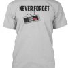 Never Forget Video Games T-SHIRT NT