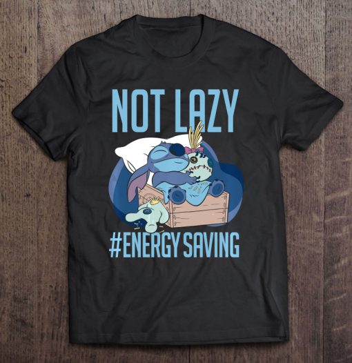 Not Lazy #Energy Saving Stitch T-SHIRT NT