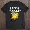 Spongebob Squarepants Lets Party T-SHIRT NT