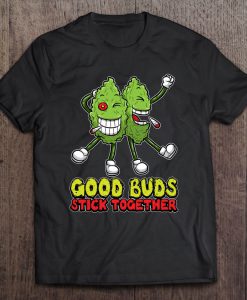 Stoner Buds Smoke Hemp Get High Funny T-SHIRT NT