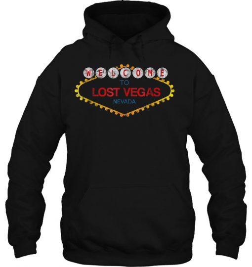 Welcome To Lost Vegas Nevada HOODIE NT