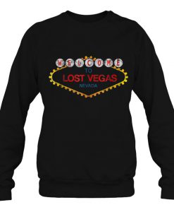 Welcome To Lost Vegas Nevada SWEATSHIRT NT