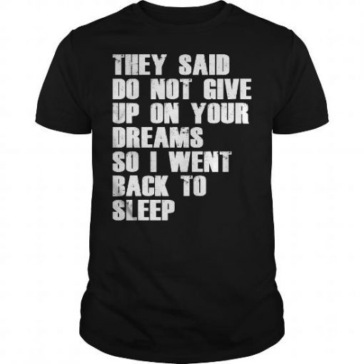 back to sleep T-SHIRT NT