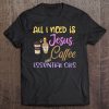 All I Need Is Jesus Coffee And Essential Oils T-SHIRT NT