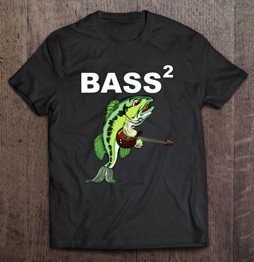 Bass Guitar And Fish Play On Words T-SHIRT NT