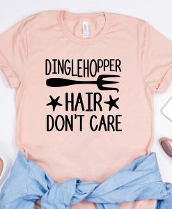 Dinglehopper Hair t shirt RJ22