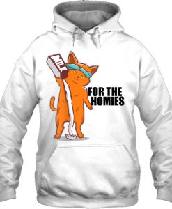 For The Homies Cat HOODIE NT