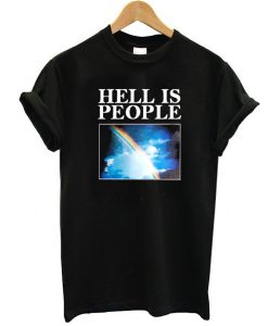 Hell Is People t shirt RJ22