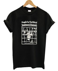 People For The Ethical Treatment Of Animals t shirt RJ22