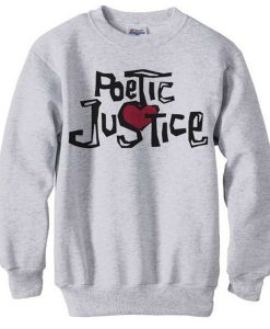 Poetic Justice sweatshirt RJ22