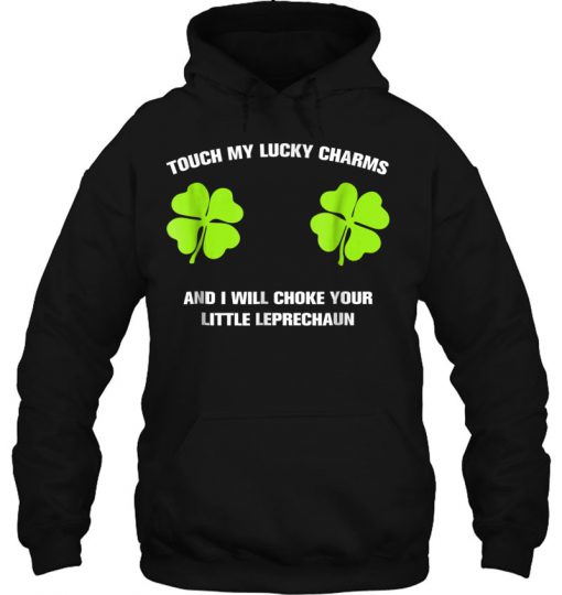 Touch My Lucky Charms HOODIE NT