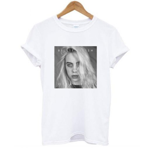 BILLIE EILISH - OCEAN EYES t shirt RJ22