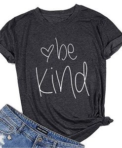 Be kind Teacher t shirt RJ22