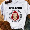 Bella Ciao La Casa De Papel t shirt RJ22