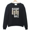 Blackout Boyz sweatshirt RJ22