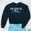 Blue Ocean Life sweatshirt RJ22
