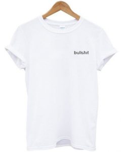 Bullshit t shirt RJ22