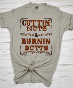 Burnin Butts t shirt RJ22