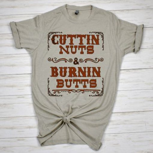 Burnin Butts t shirt RJ22