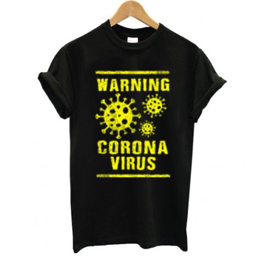 China Warning Coronavirus t shirt RJ22