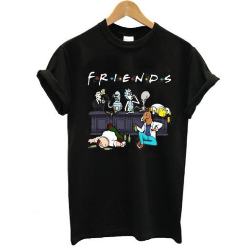 Drunk Friends Homer Simpson Bender Rick And Morty Peter Griffin Sterling Archer t shirt RJ22