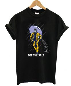 Get The Salt Dean Winchester Funny Supernatural t shirt RJ22