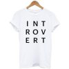 Introvert Typography t shirt RJ22