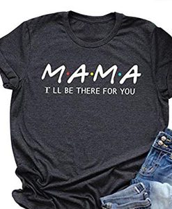 Mama t shirt RJ22