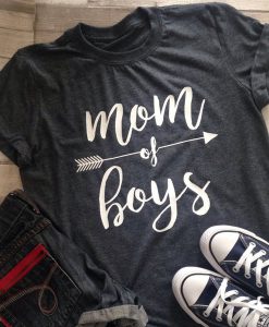 Mom of Boys t shirt RJ22