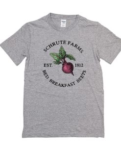 Schrute Farms Est 1812 Bed Breakfast Beets t shirt RJ22