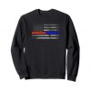 Thin Red Blue Line Flag Firefighter Police Sweatshirt RJ22