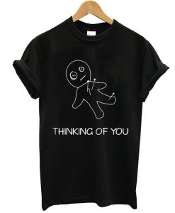 Thinking of you t shirt RJ22