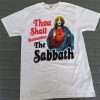 Thou shalt remember the sabbath t shirt RJ22