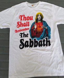 Thou shalt remember the sabbath t shirt RJ22