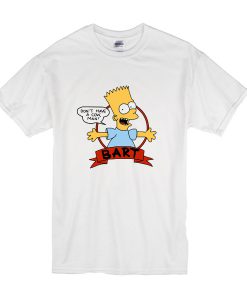 bart simpson don't have a cow man t shirt RJ22