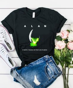 ALAN - In Space No One Can Hear You In Space t shirt RJ22