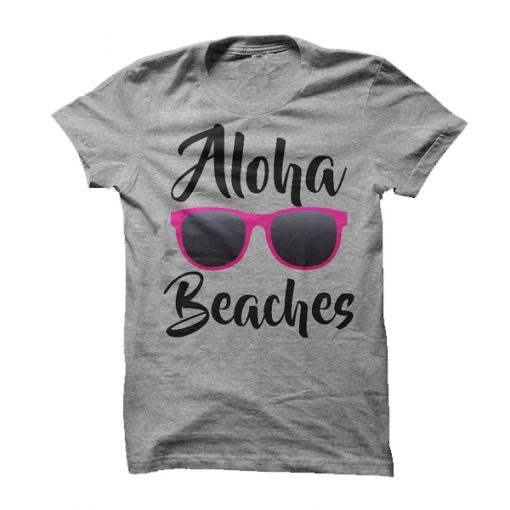 Aloha Beaches t shirt RJ22