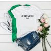 C'est La Vie Paris t shirt RJ22