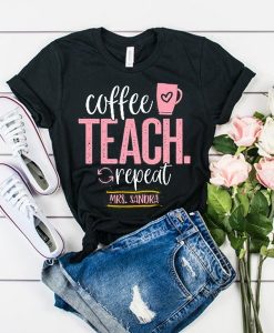 Coffee Teach t shirt RJ22