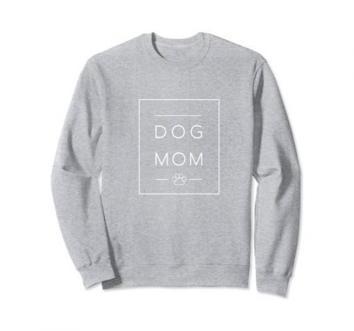 Dog Mom Sweatshirt RJ22