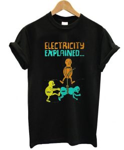 Electricity Explained t shirt RJ22