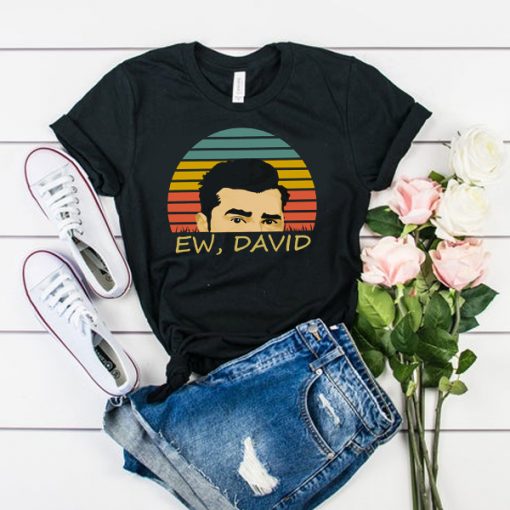 Ew David t shirt RJ22