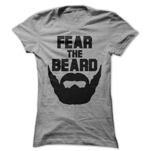 Fear The Beard t shirt RJ22