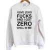 I Don't Need Your Attitude I Have My Own Quote Sweatshirt RJ22