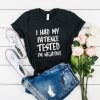 I Had My Patience t shirt RJ22