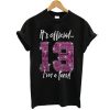 Its Official 13th Birthday t shirt RJ22